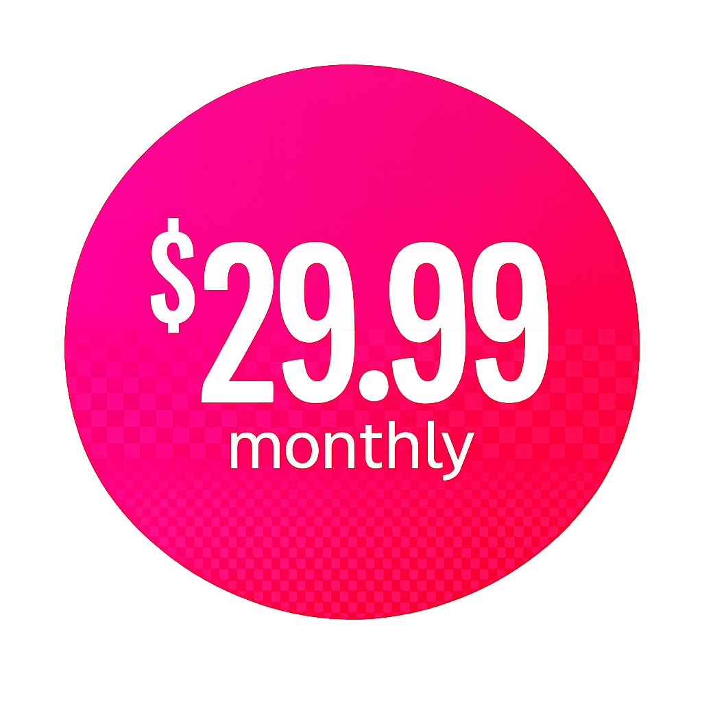 $29.99 monthly